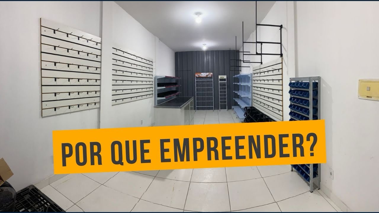 Por que EMPREENDER é a decisão que pode mudar sua vida e da sua FAMÍLIA 