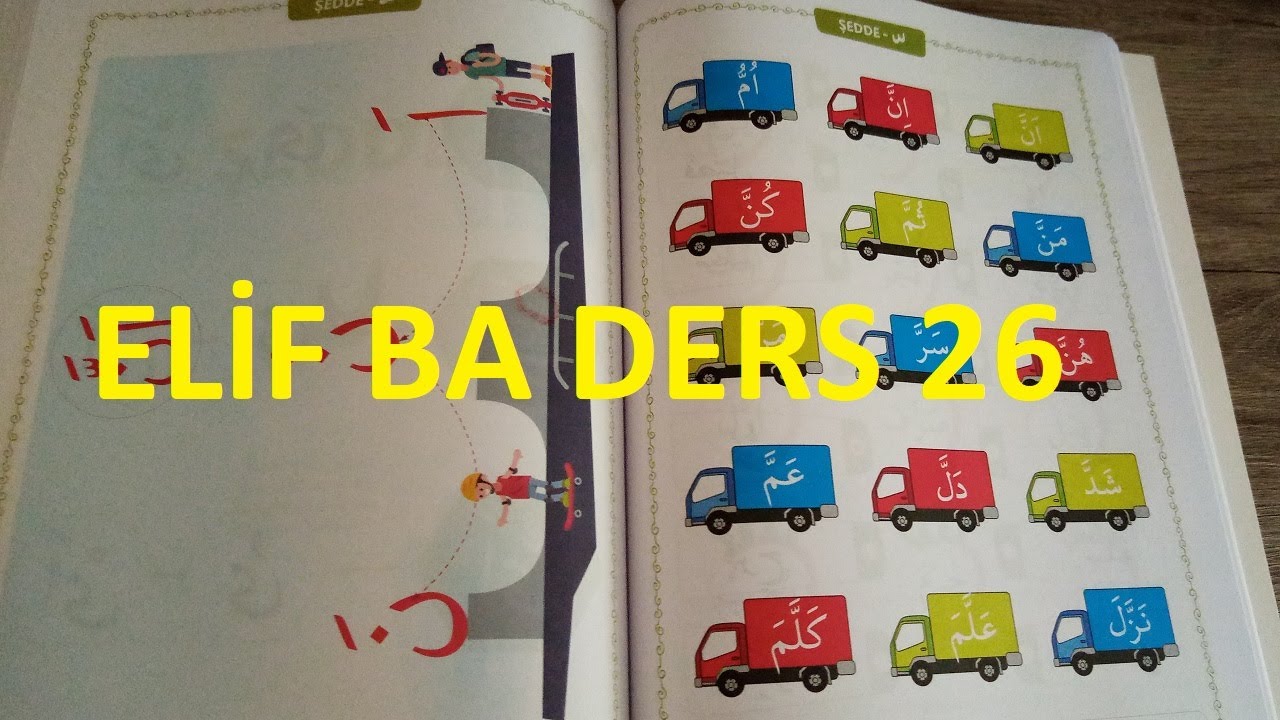 Ders 26   4 6 Yaş Grubu Yeni Başlayanlar İ&ccedil;in Elif Ba &Ouml;ğreniyorum