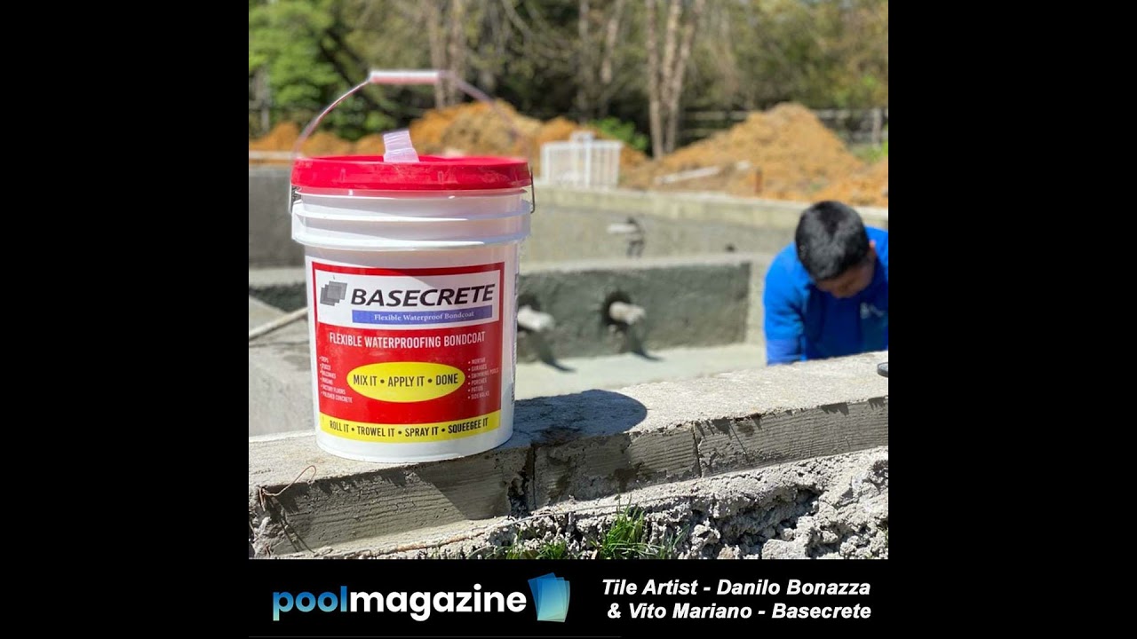 Pool Magazine Podcast - We Discuss Waterproofing with Danilo Bonazza & Vito Mariano