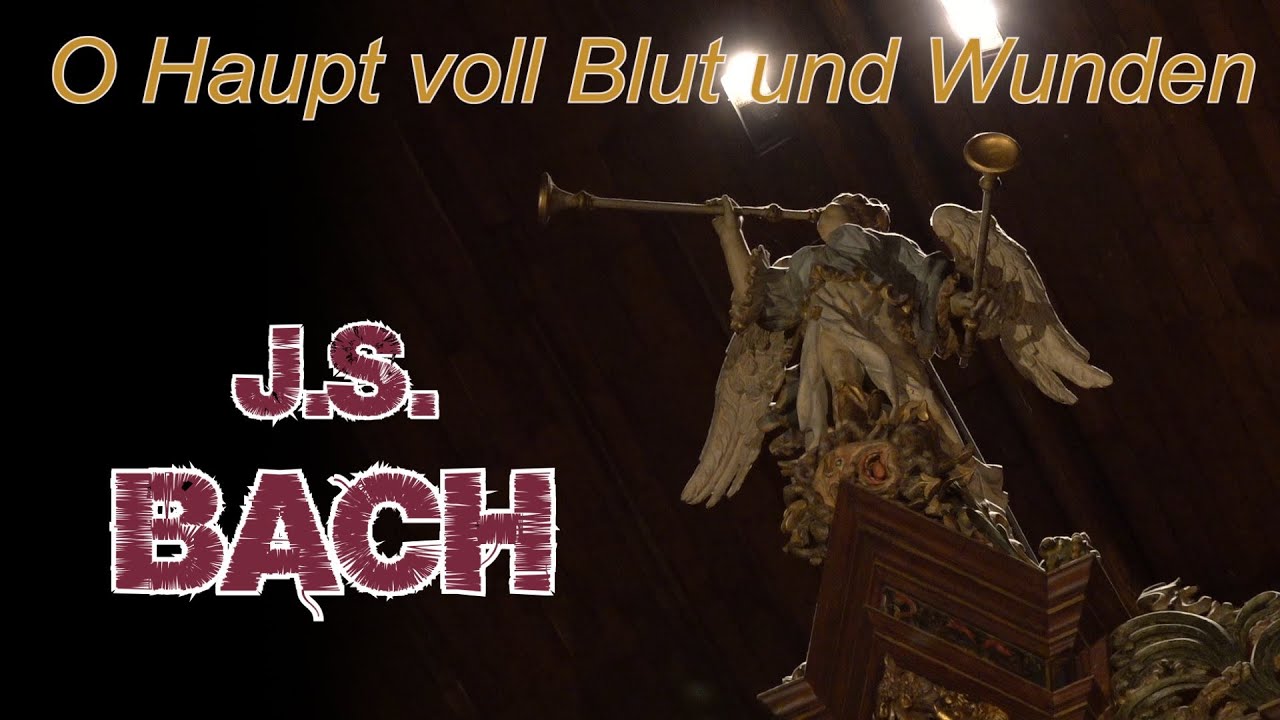 JS Bach - O Haupt voll Blut und Wunden - Gert van Hoef - Sint Janskerk Schiedam