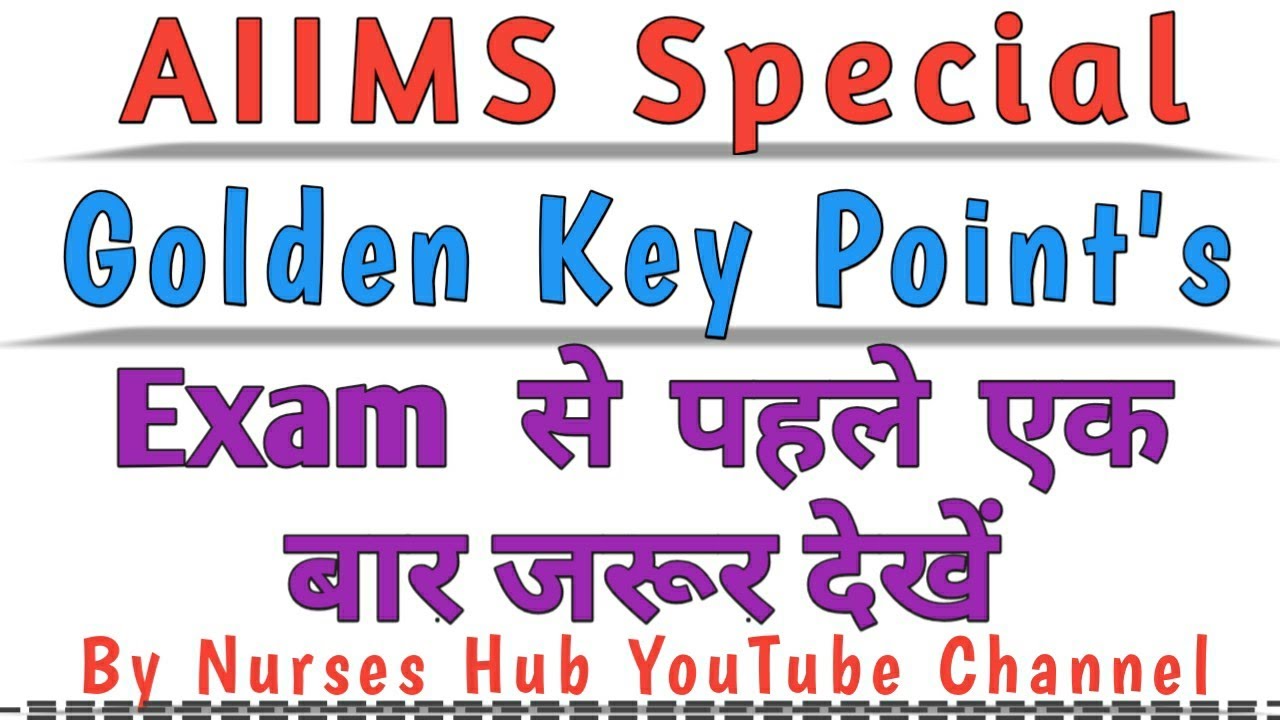 Golden Key Point's For AIIMS