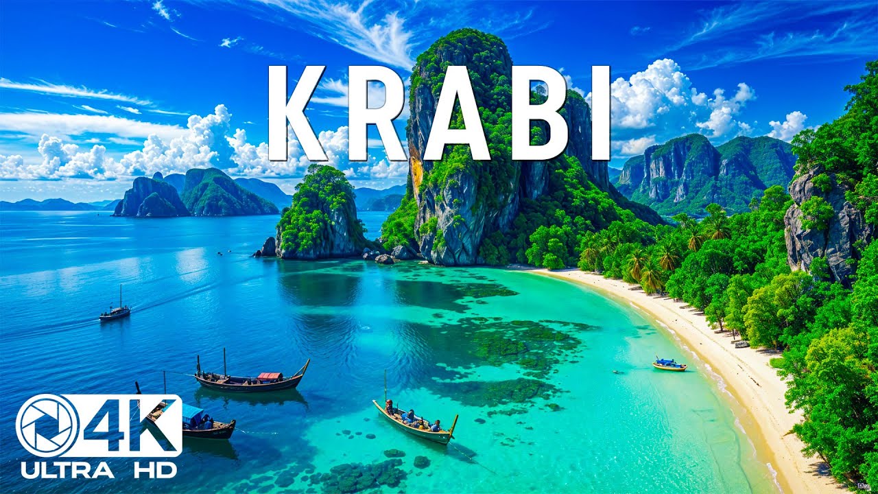 Krabi 4K UHD &ndash; Thailand&rsquo;s Clearest Waters & Most Stunning Beaches &ndash; Relaxing Piano Music