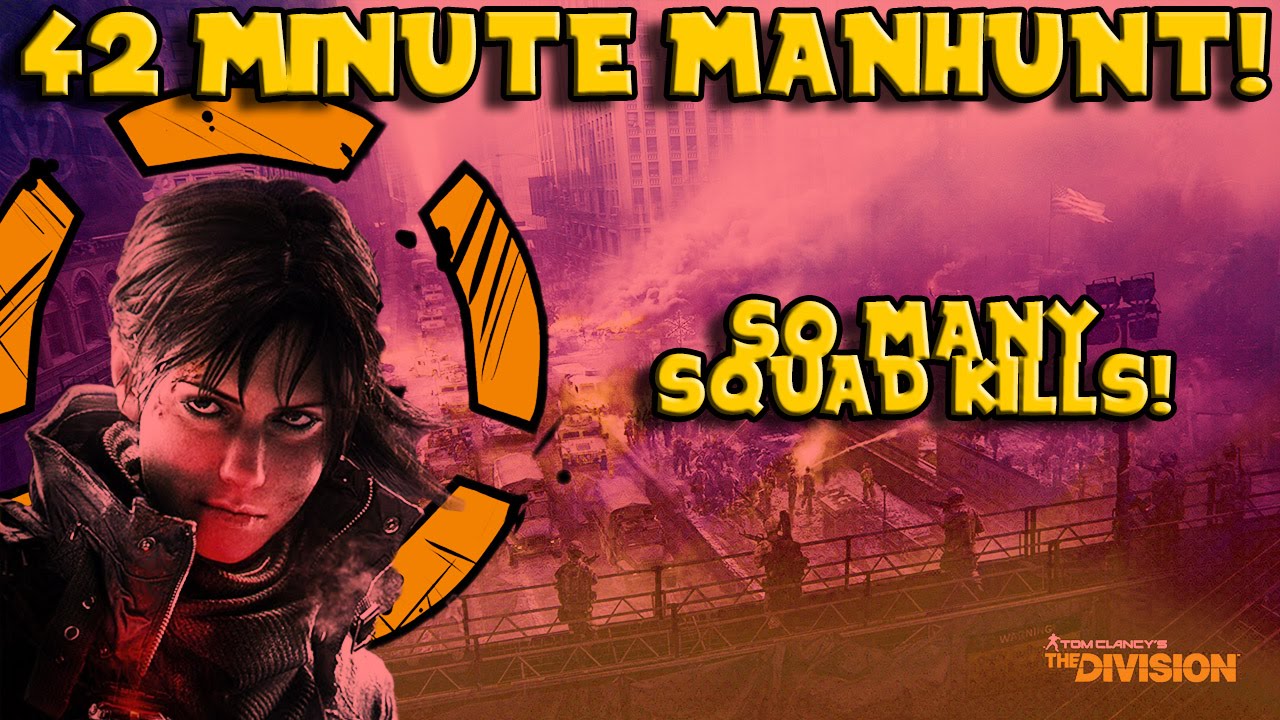 42 Minute Manhunt! (The Division) 50+ Kills?!