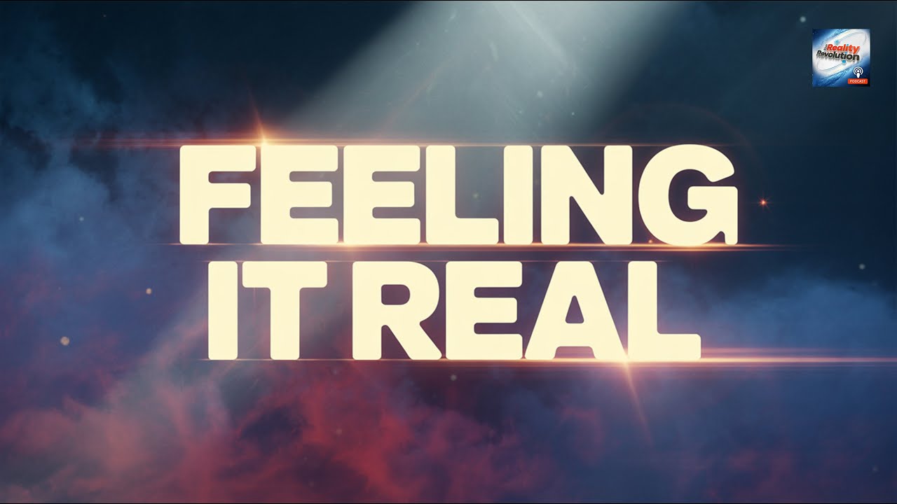 Feeling It Real