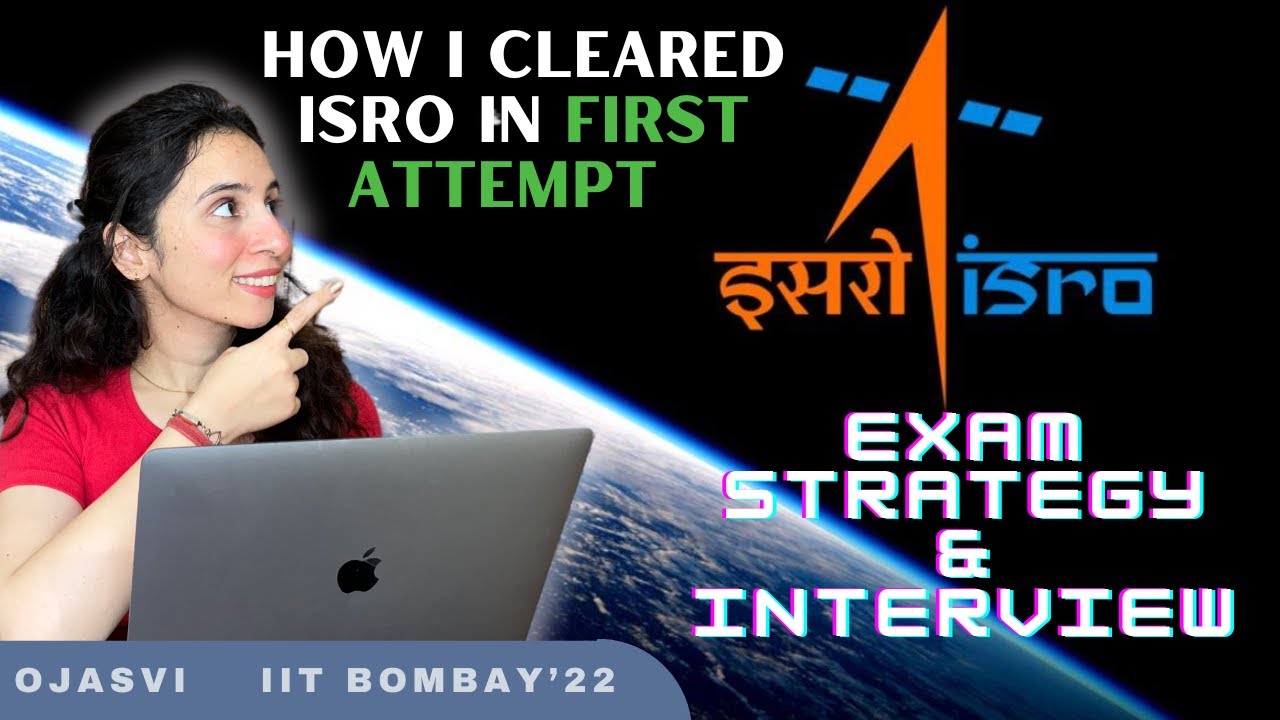 ISRO Exam & Interview Experience | ISRO Scientist CSE 2024 | How to become Scientist 2024