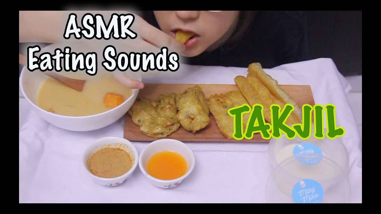 ASMR TAKJIL + GORENGAN | CRUNCHY CHEWY EATING SOUNDS | ASMR INDONESIA | NO TALKING