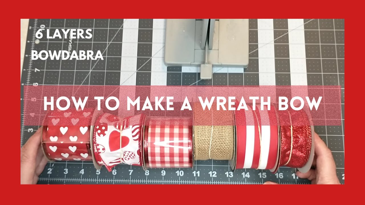 HOW TO MAKE A WREATH BOW | USING THE BOWDABRA