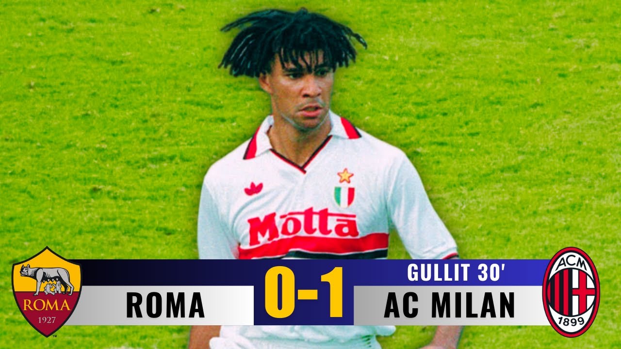 Ruud Gullit Masterclass vs AS Roma 1992/93 Serie A | Skills & Goal