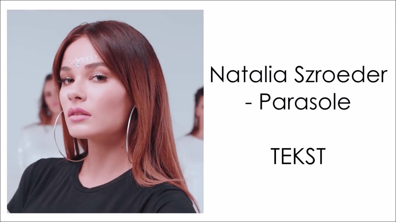 Natalia Szroeder- Parasole/ TEKST
