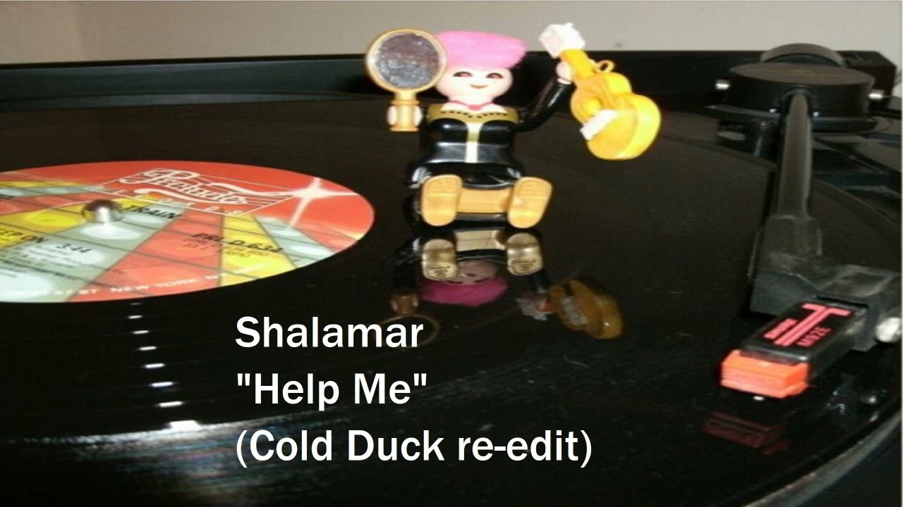 Shalamar - Help Me (Cold Duck re-edit)
