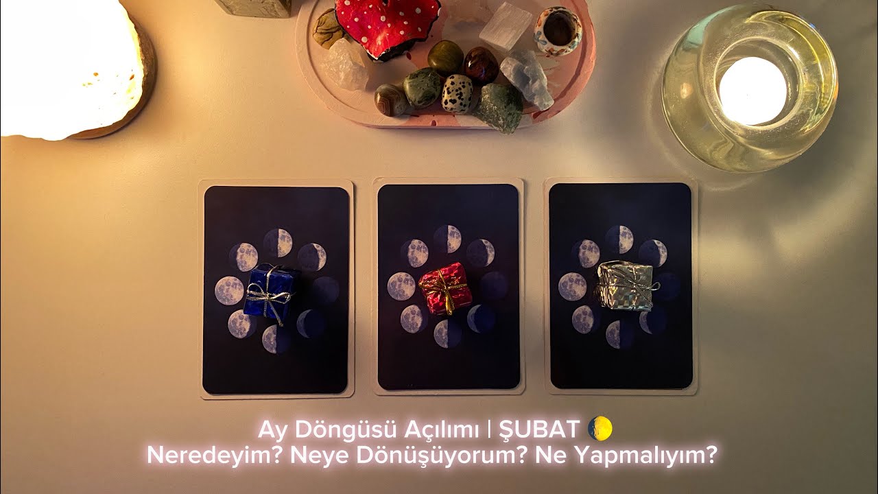 Ay Döngüsü Açılımı ŞUBAT 🌔| Neredeyim? Neye Dönüşüyorum? Ne Yapmalıyım? 