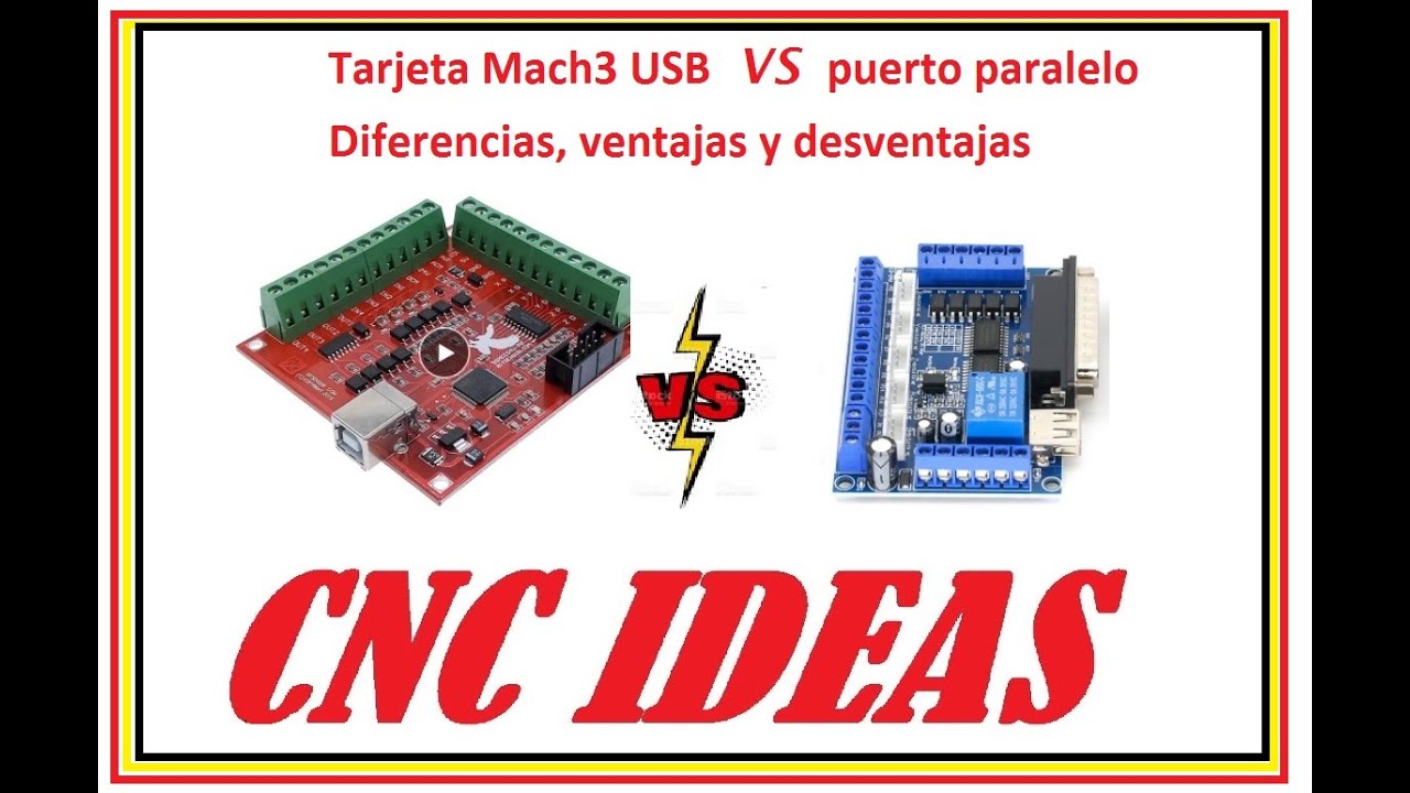 Tarjeta Mach3 USB  VS  Puerto paralelo