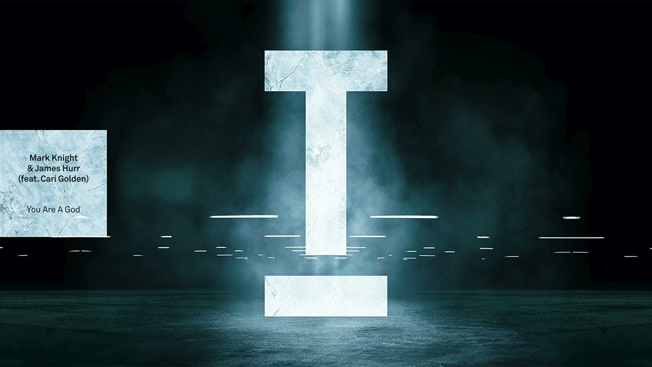 Mark Knight & James Hurr (feat. Cari Golden) - You Are A God (Extended Mix)