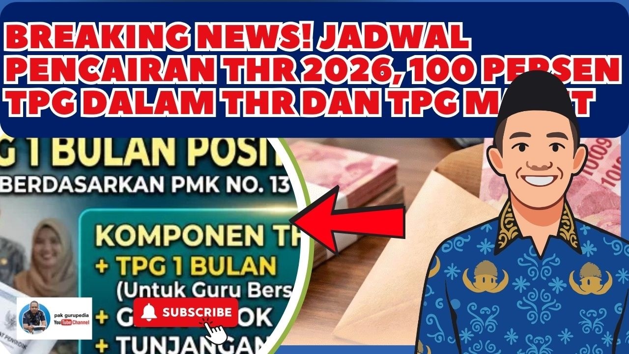 BREAKING NEWS! JADWAL PENCAIRAN THR 2026, 100 PERSEN TPG DALAM THR DAN TPG MARET