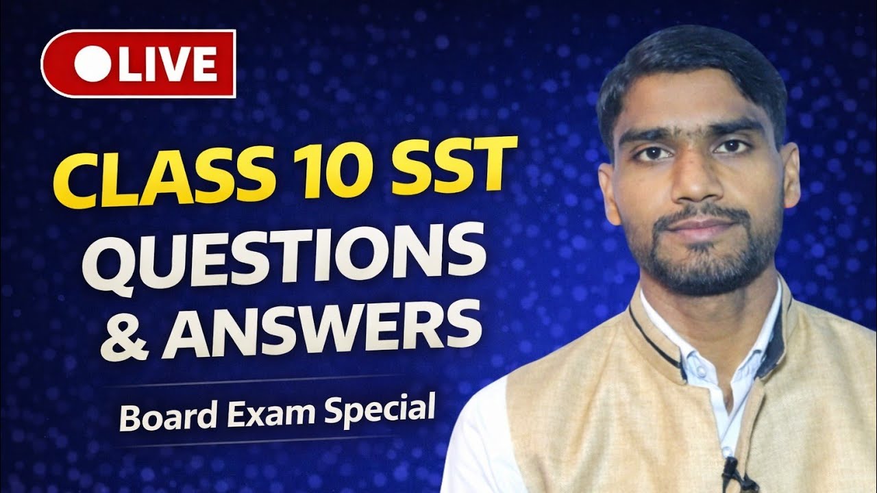 🔴 Class 10 SST Q&A Live | Board Exam Ke Real Questions, Real Answers | By JD Sir