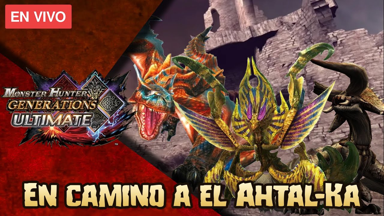 [Monster Hunter Generations Ultimate]  Vamos por era mantis mugrosa