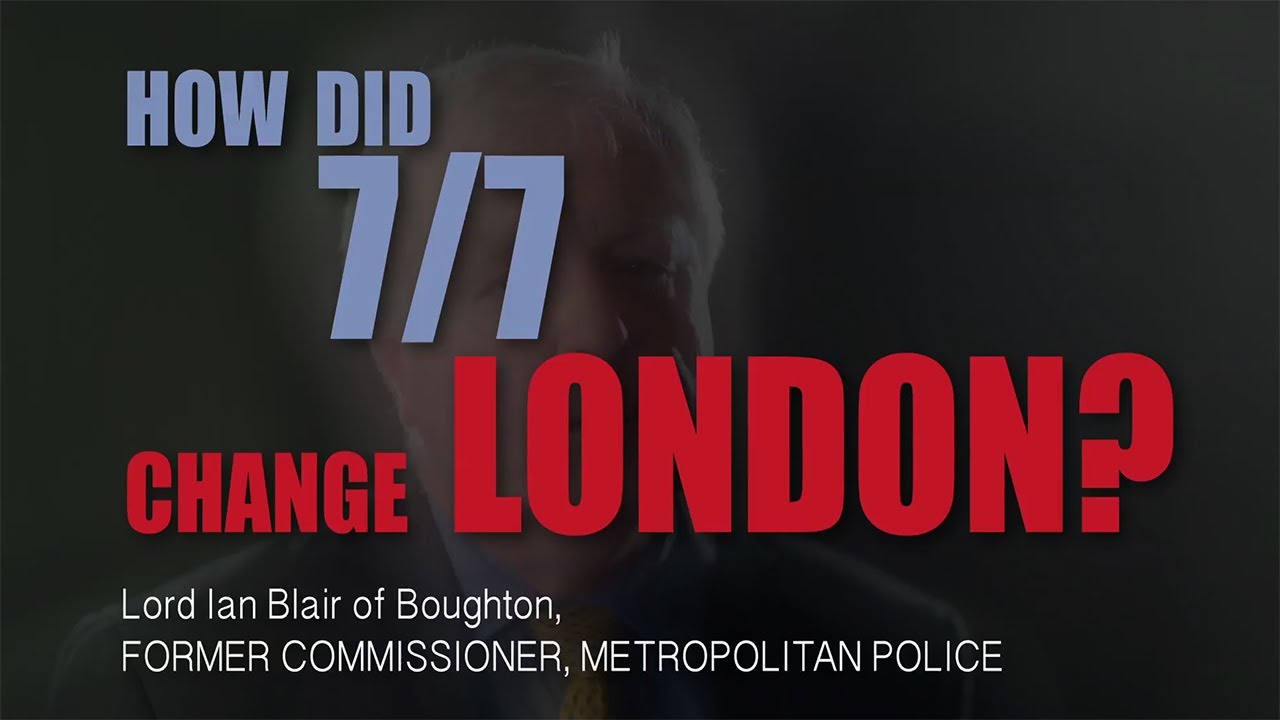 Have the 7/7 terrorist attacks changed London? | London Business School