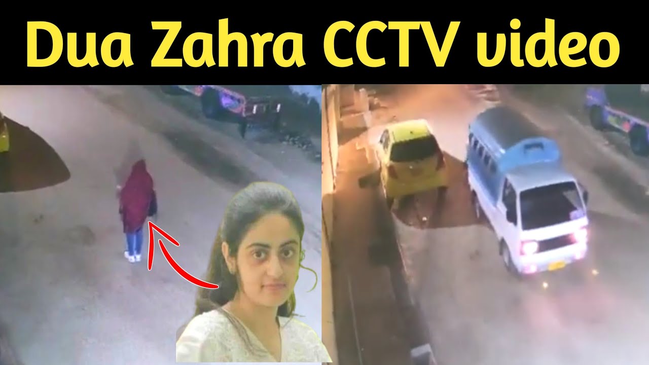 dua Zahra kidnapped CCTV video|dua Zahra kidnapped|dua Zahra missing alert