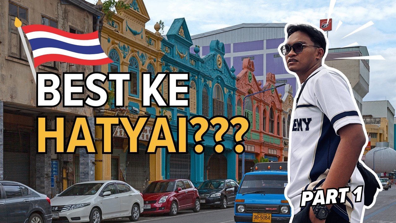 FIRST TIME AKU DATANG HATYAI!!! BEST KE???