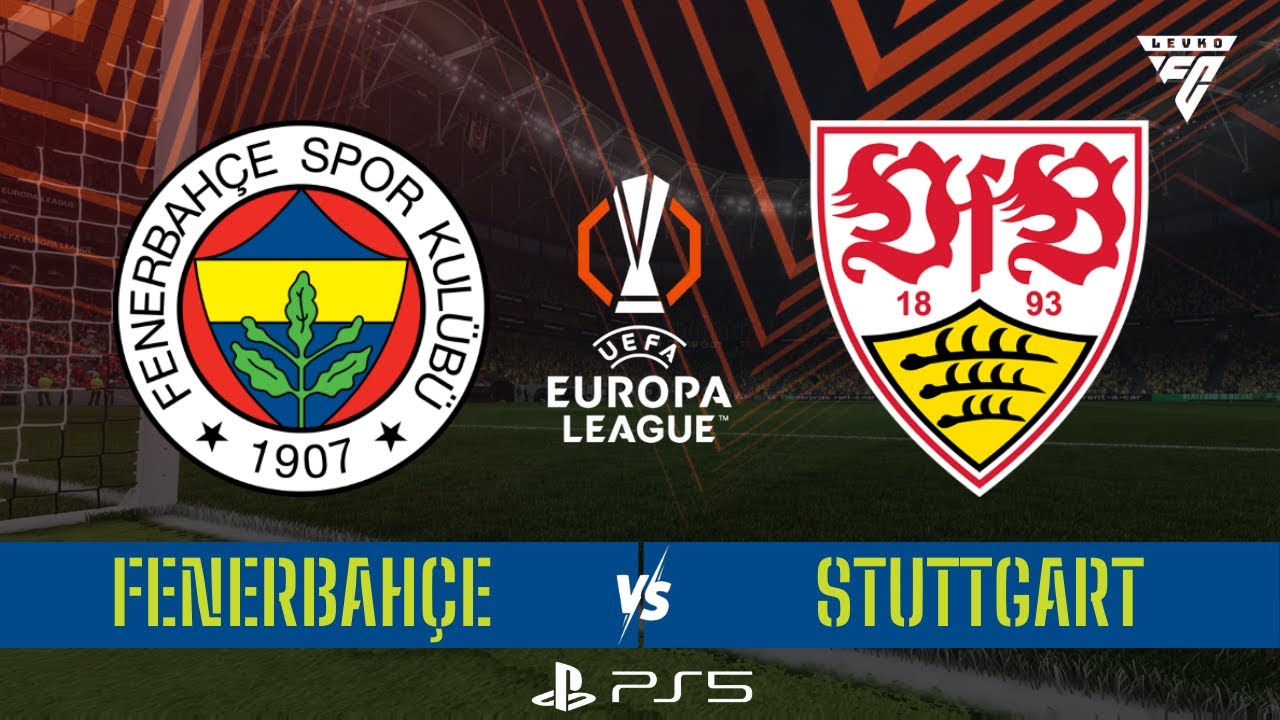 FENERBAHÇE - STUTTGART | UEFA AVRUPA LİGİ FİNALİ | FC 26 TÜRKÇE SPİKER PS5
