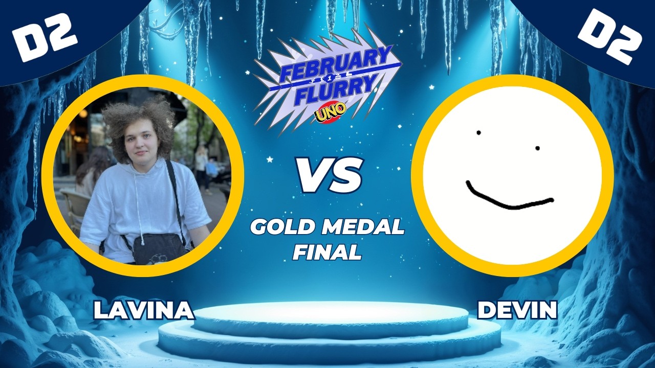 2026 FEBRUARY FLURRY GOLD MEDAL FINALE - #13 Lavina v #16 Devin