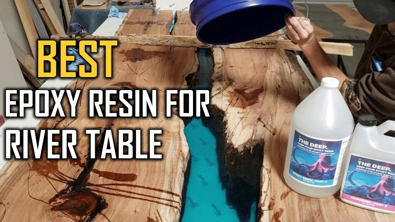 Top 7 Best Epoxy Resin for River Table [Review] | Clear Casting and Coating Epoxy Resin [2025]