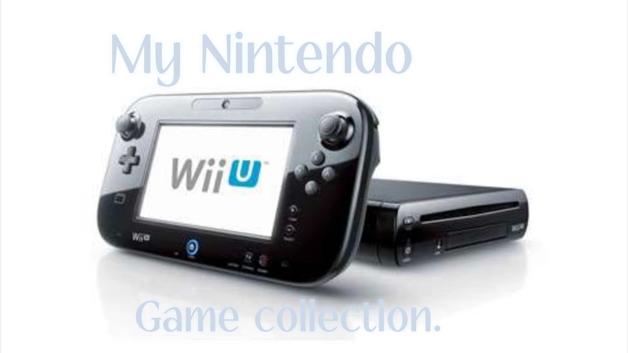 My Wii U game collection (2025)