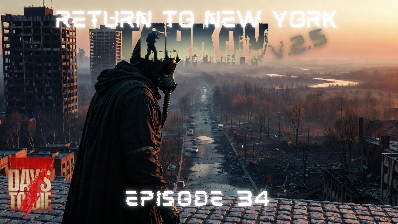 7 Days to Die – Return to New York E34 – Spezialauftrag (Update 2.5)