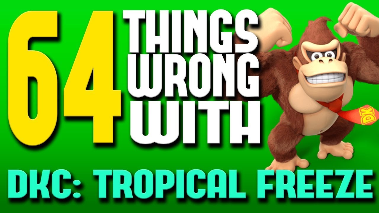 64 ошибки в Donkey Kong Country: Tropical Freeze (ПАРОДИЯ)
