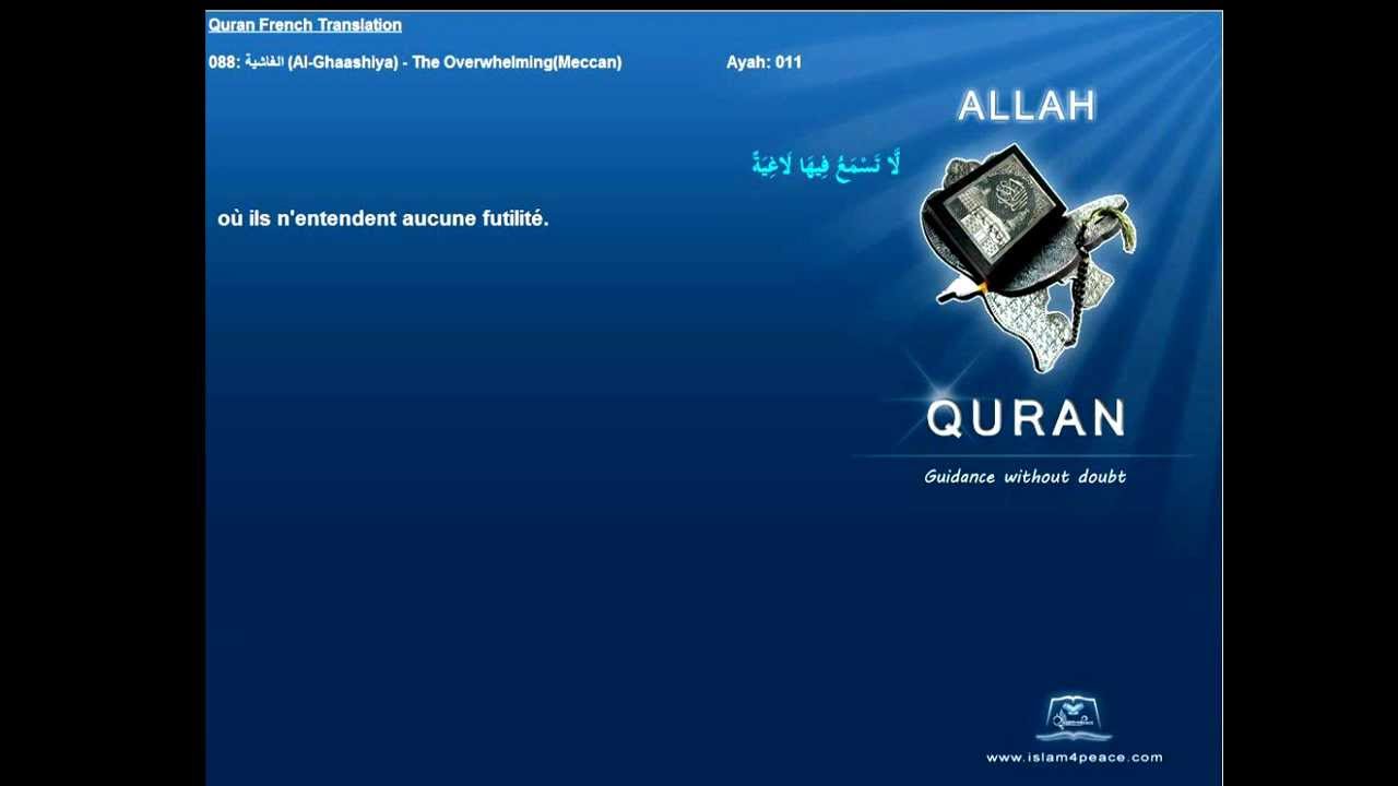 Quran French Translation with Arabic 088 الغاشية Al Ghaashiya The OverwhelmingMeccanIslam4peace com