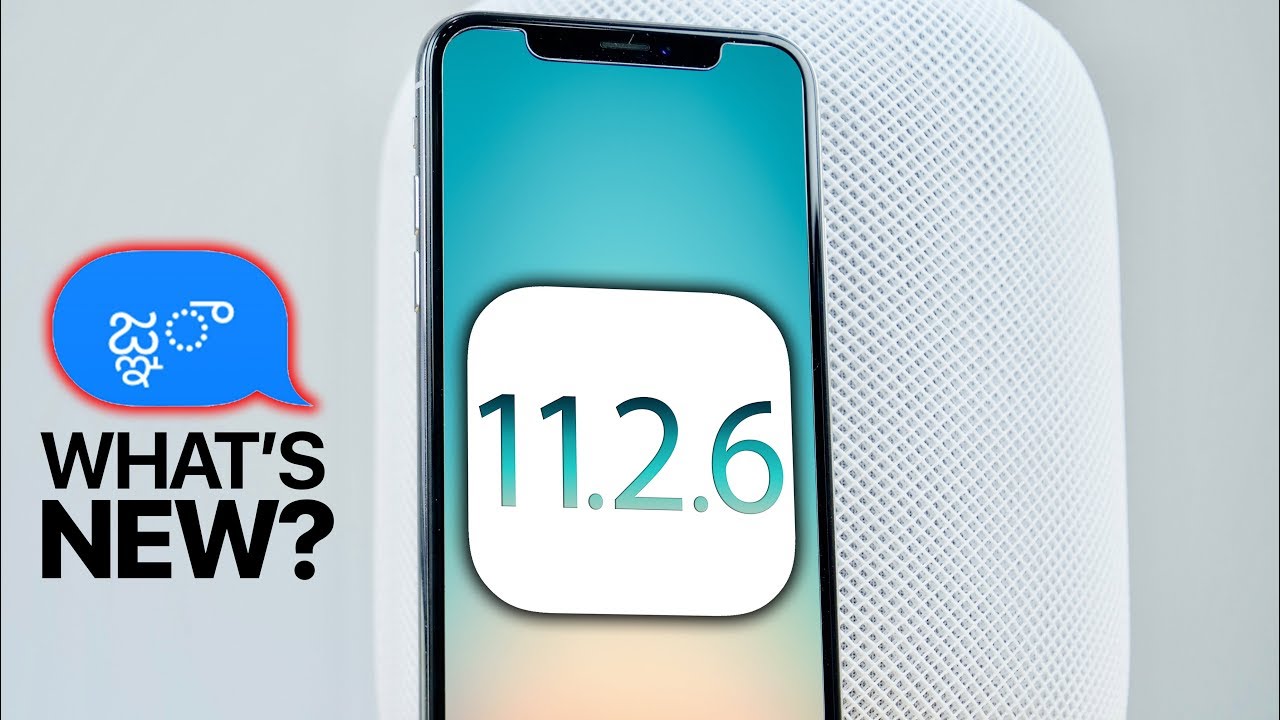 iOS 11.2.6 Released! What's New Review