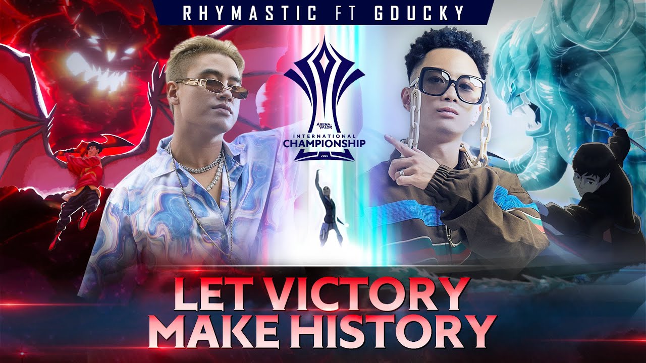 LET VICTORY MAKE HISTORY - @RhymasticOfficial ft. GDucky | Bài hát chủ đề AIC 2020