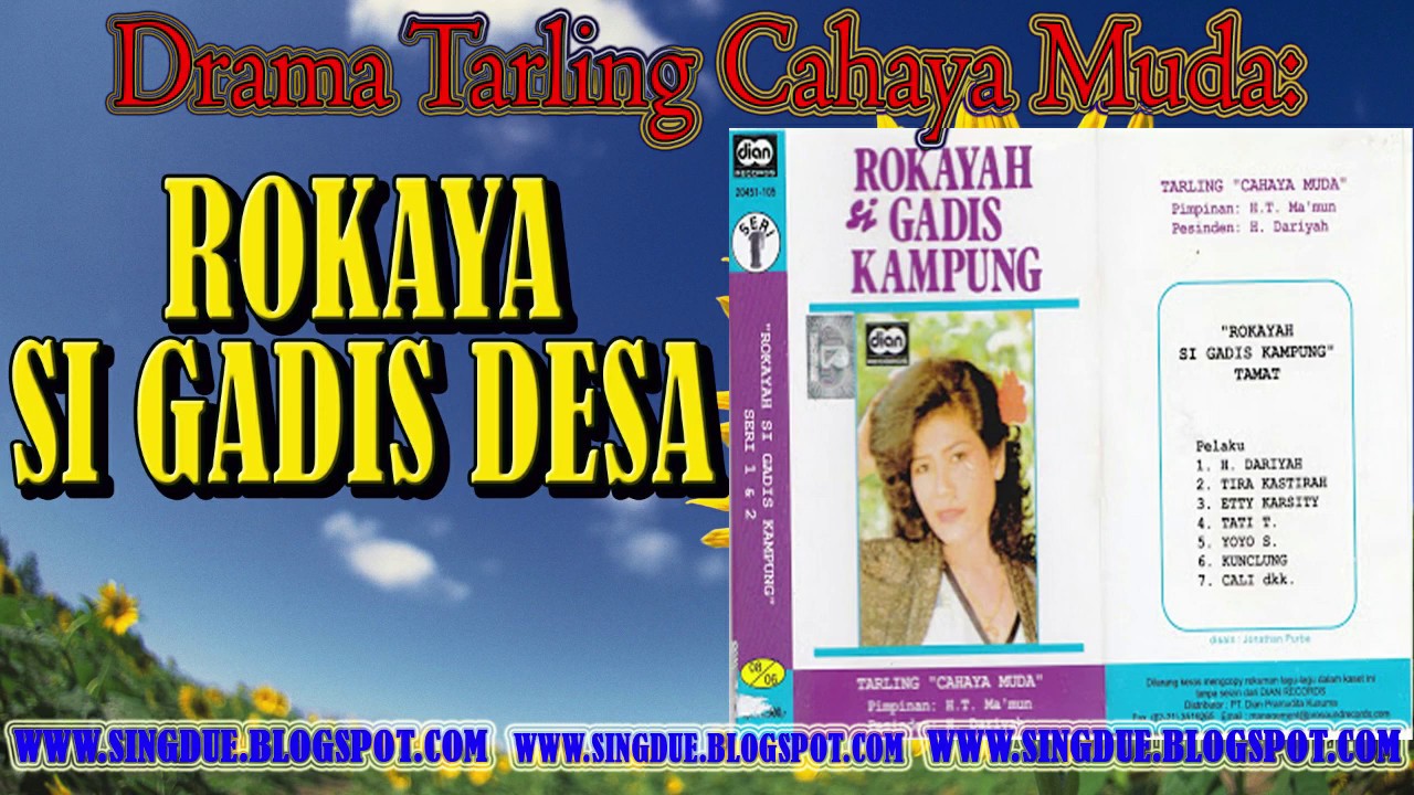 Drama Tarling Cahaya Muda ROKAYAH SI GADIS KAMPUNG FULL