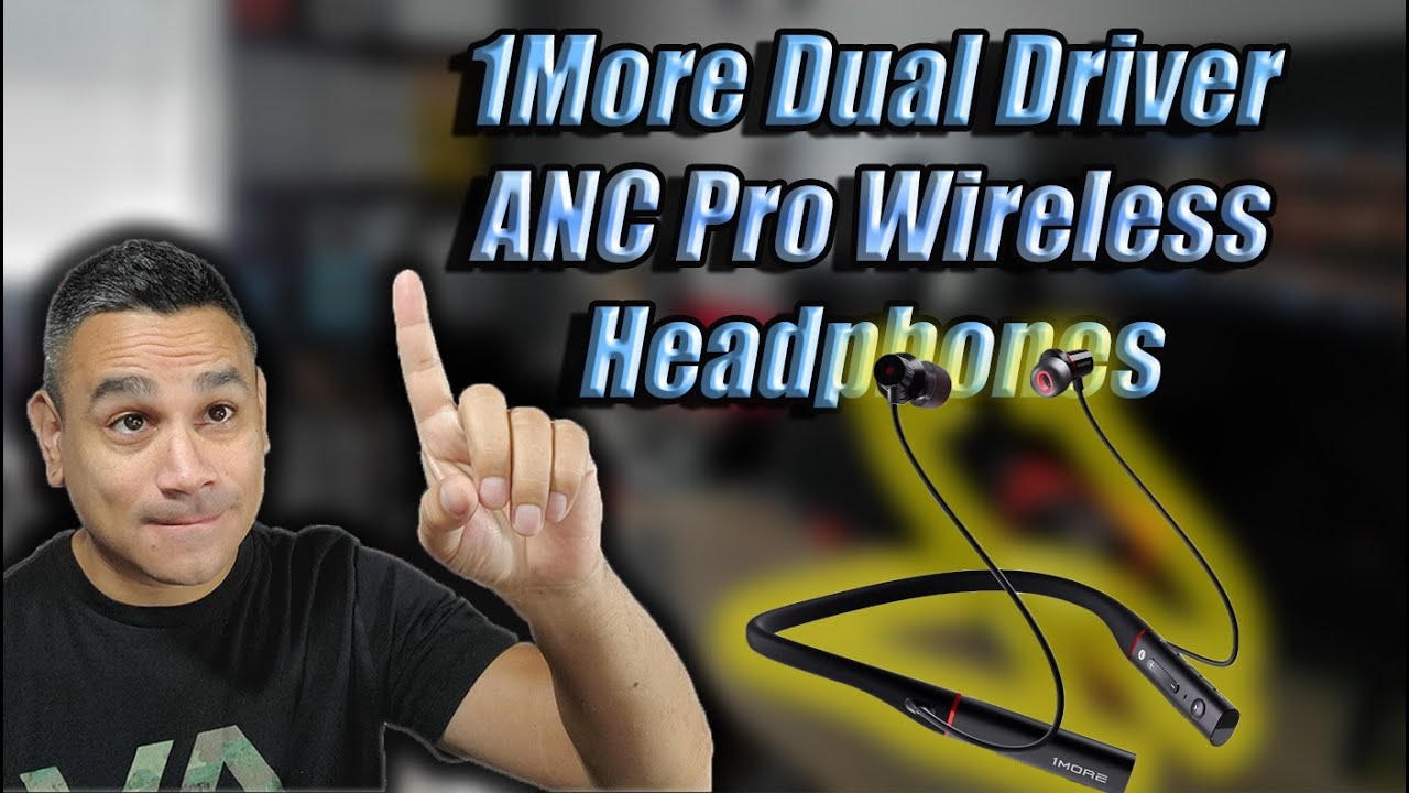 AMAZING Premium Quality 1More Dual Driver ANC Pro BEST Neckband Earbuds