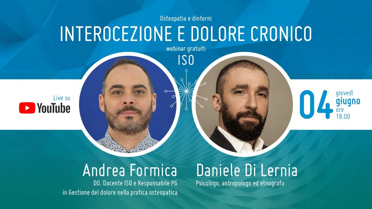 Osteopatia e dintorni: interocezione e dolore cronico (con dott. Di Lernia, Psicologo e ricercatore)