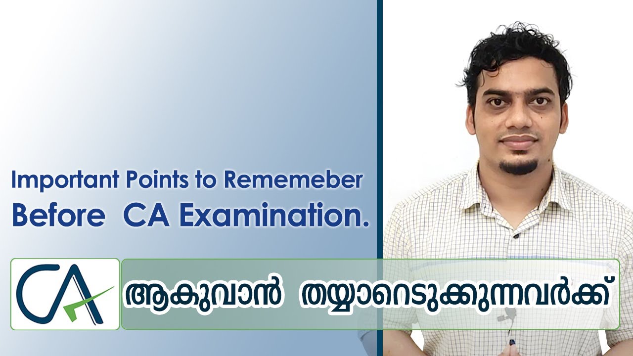 CA Exam ന് മുൻപ് ശ്രദ്ധിക്കേണ്ട കാര്യങ്ങൾ I CA Exam I Malayalam I CA RINSHAD PP  with English Subtit