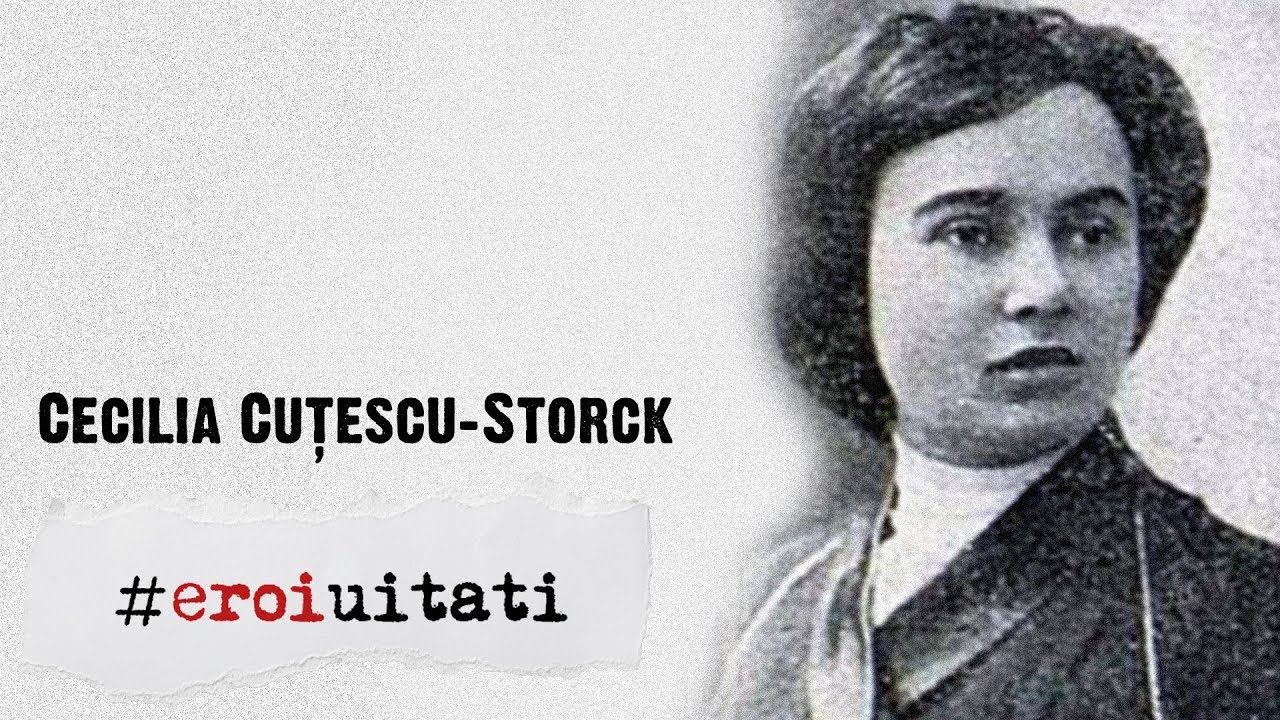 #eroiuitati: Cecilia Cuțescu Storck