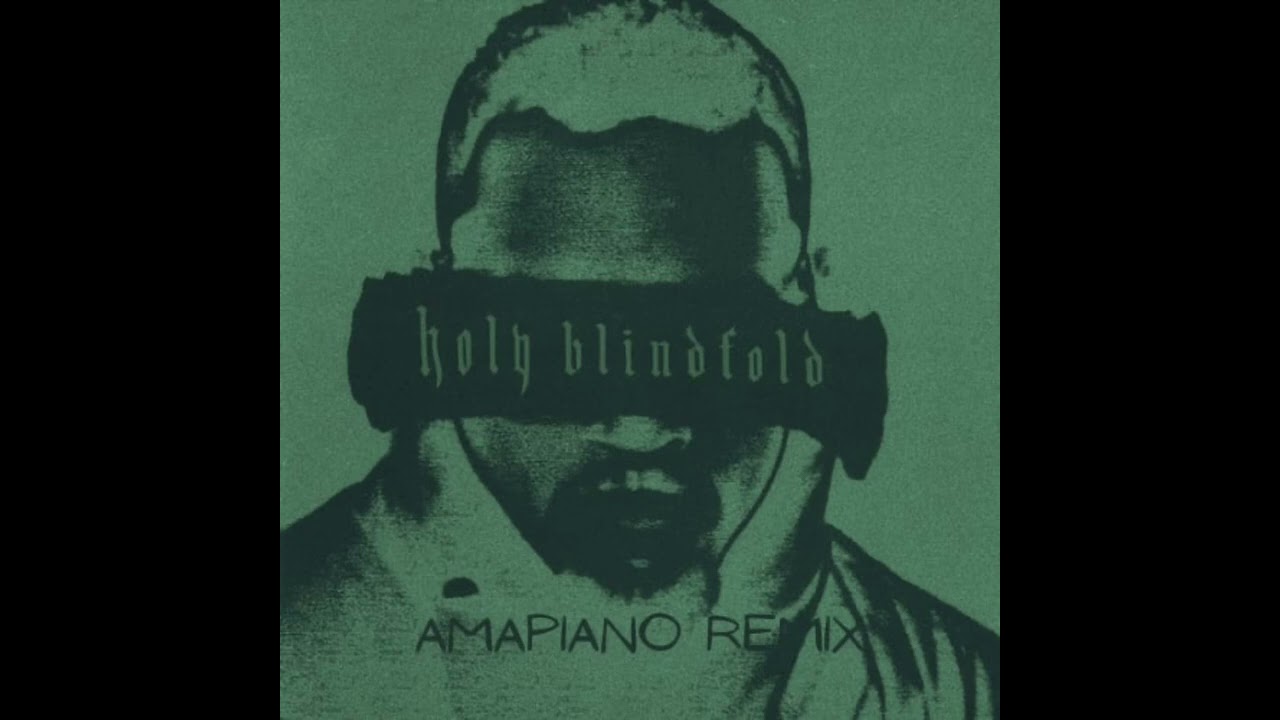 Chris Brown - Holy Blindfold (Amapiano Remix)