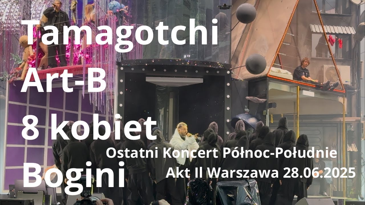 Quebonafide - Tamagotchi Art-B 8 kobiet Bogini Warszawa 28.06.2025 @ Ostatni Koncert Północ-Południe