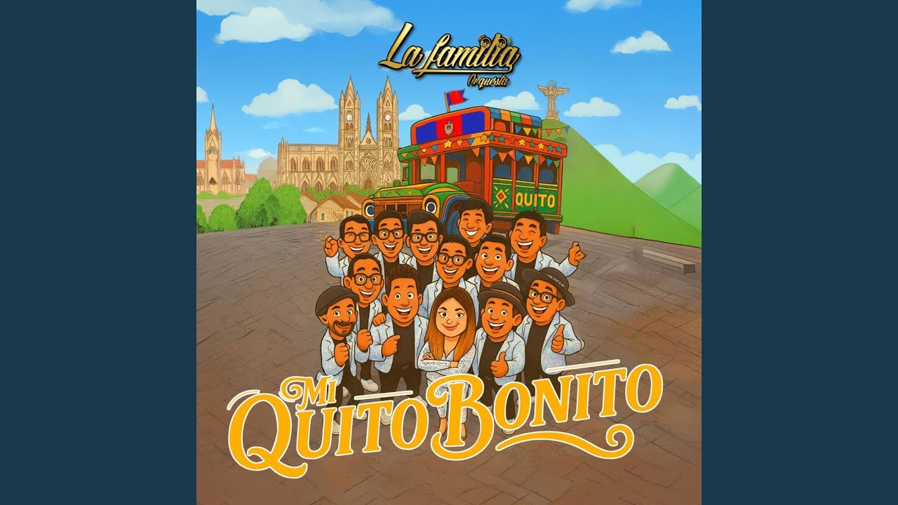 Mi Quito Bonito