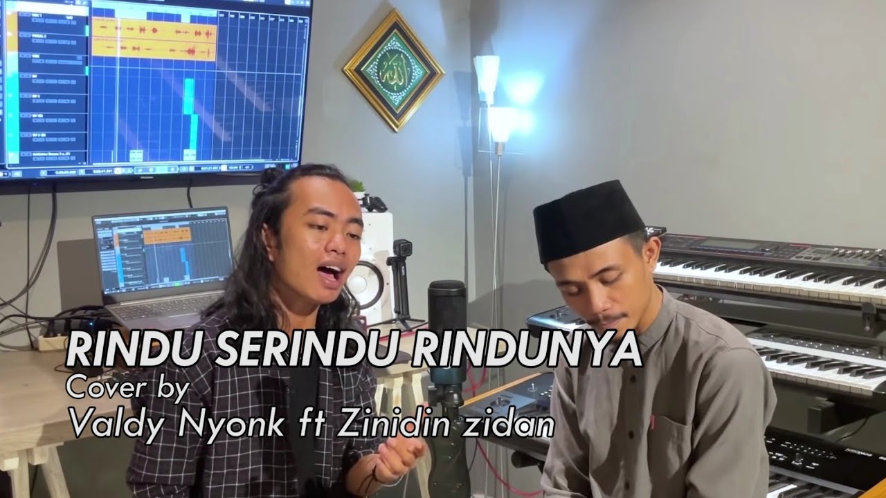 RINDU SERINDU RINDUNYA (Lirik) Cover by Valdy nyonk ft Zinidin zidan