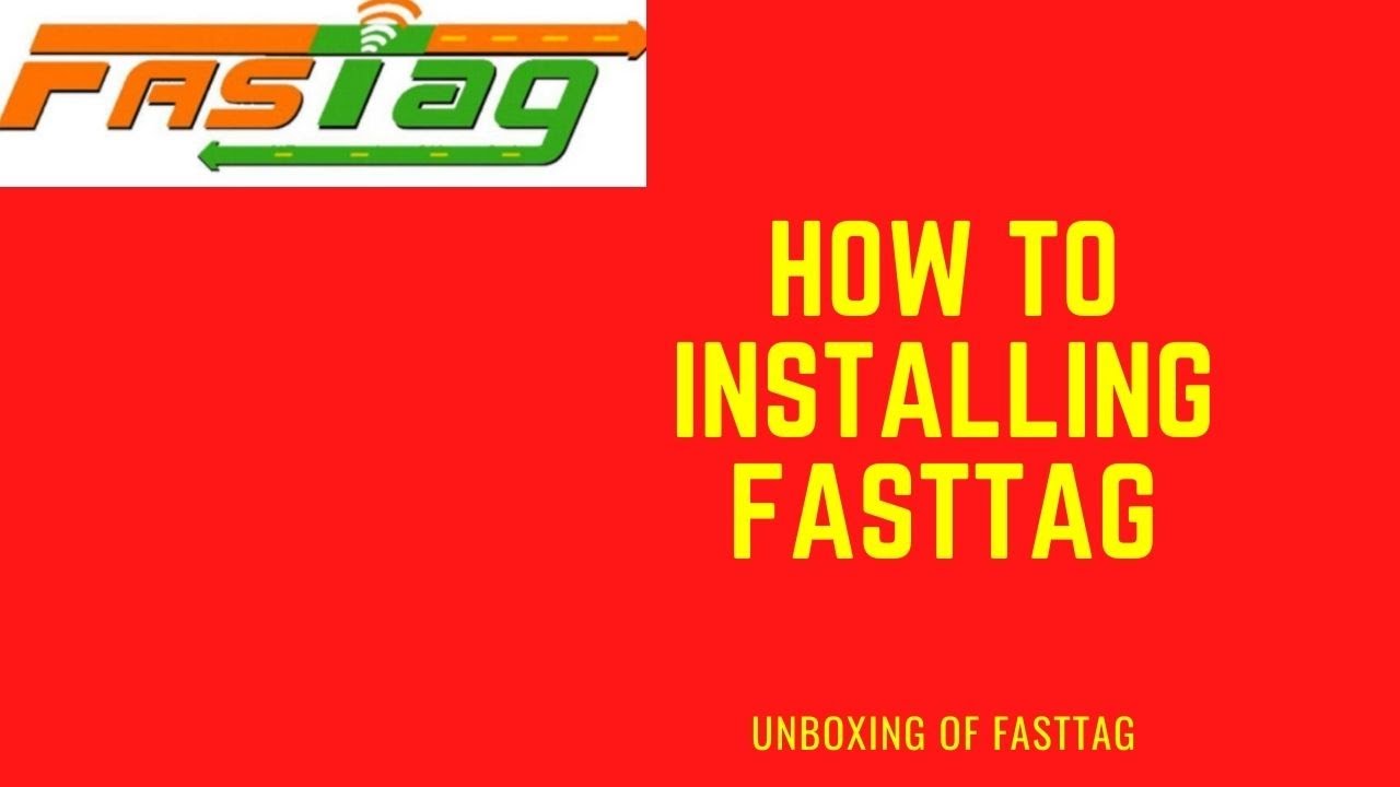 How to install fasttag |#fastyag