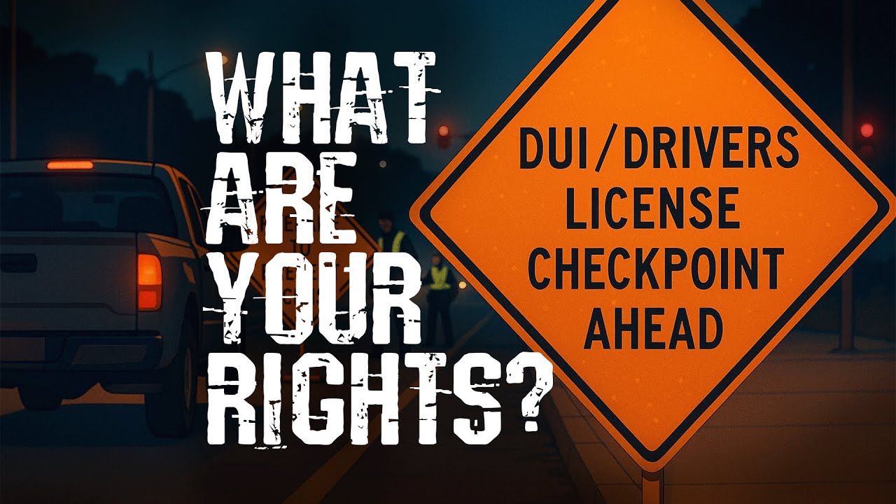 DUI Checkpoints: What Police Can&mdash;and CAN&rsquo;T&mdash;Make You Do
