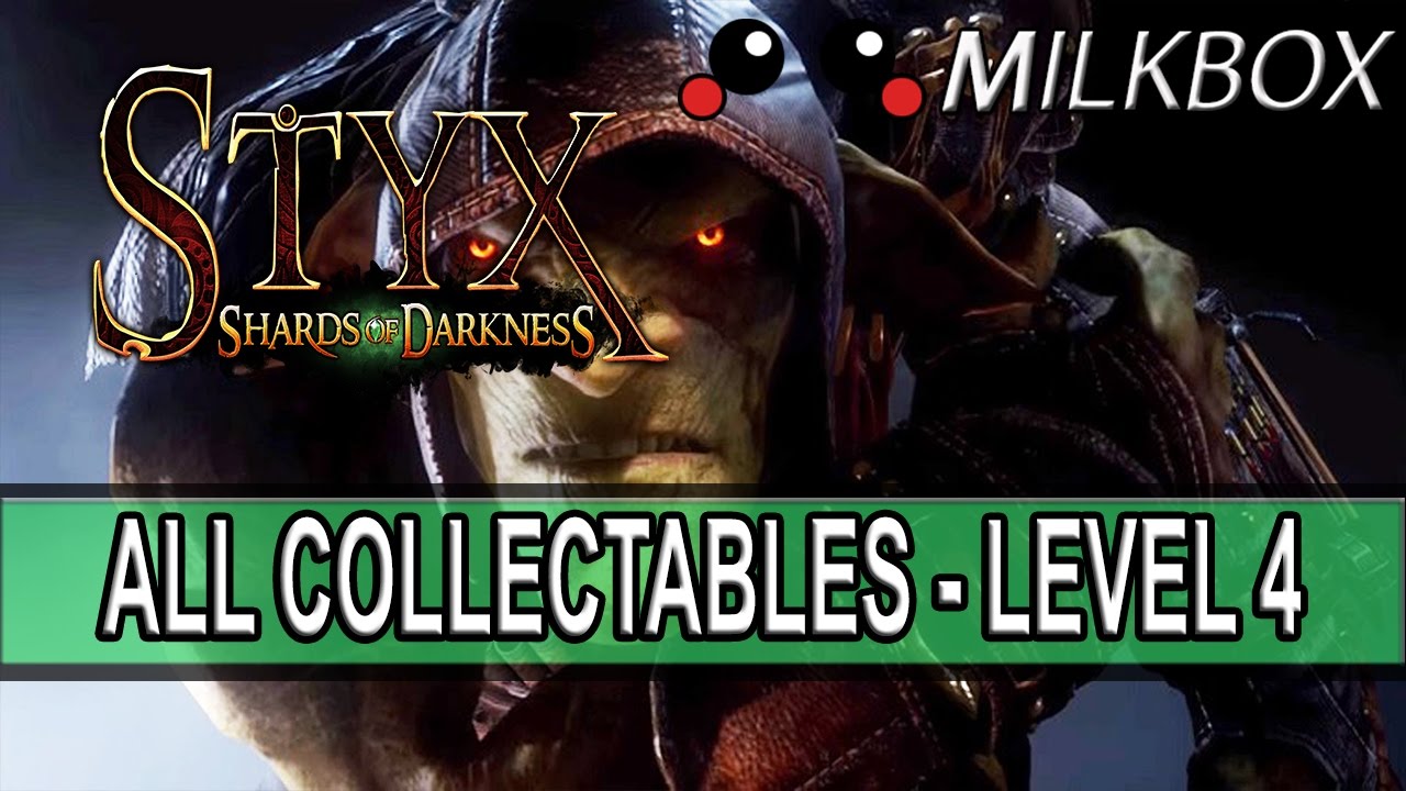 Styx: Shards of Darkness | All collectables | Level 4 - That Which is Hidden