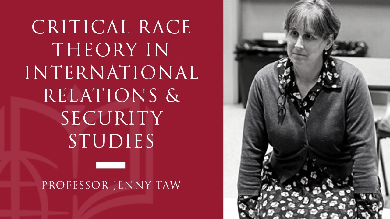 Critical Race Theory in International Relations and Security Studies