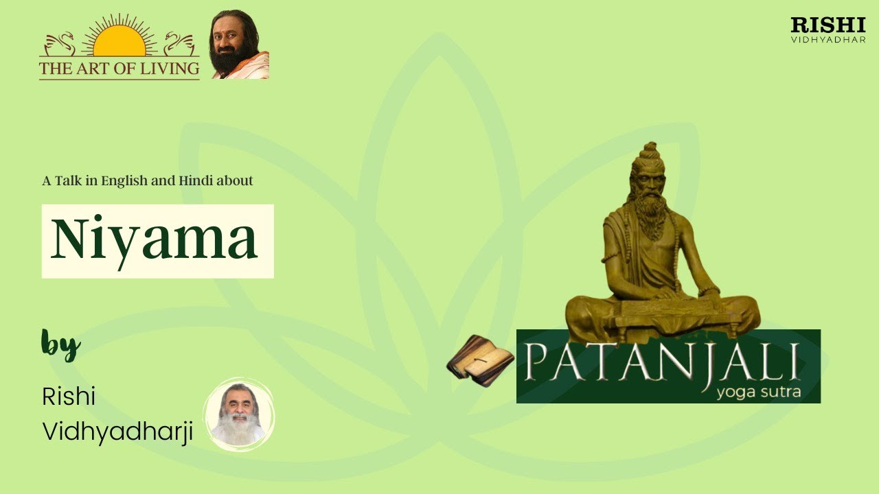 Niyama | Patanjali Yog Sutra | English | Hindi |  Rishi Vidhyadharji
