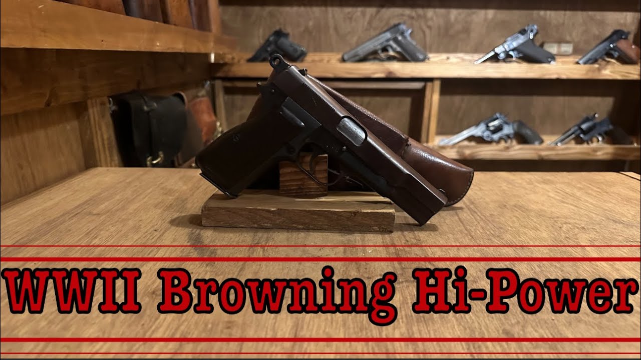  WWII FN Browning Hi-Power (9mm Luger) History & Shooting Demo