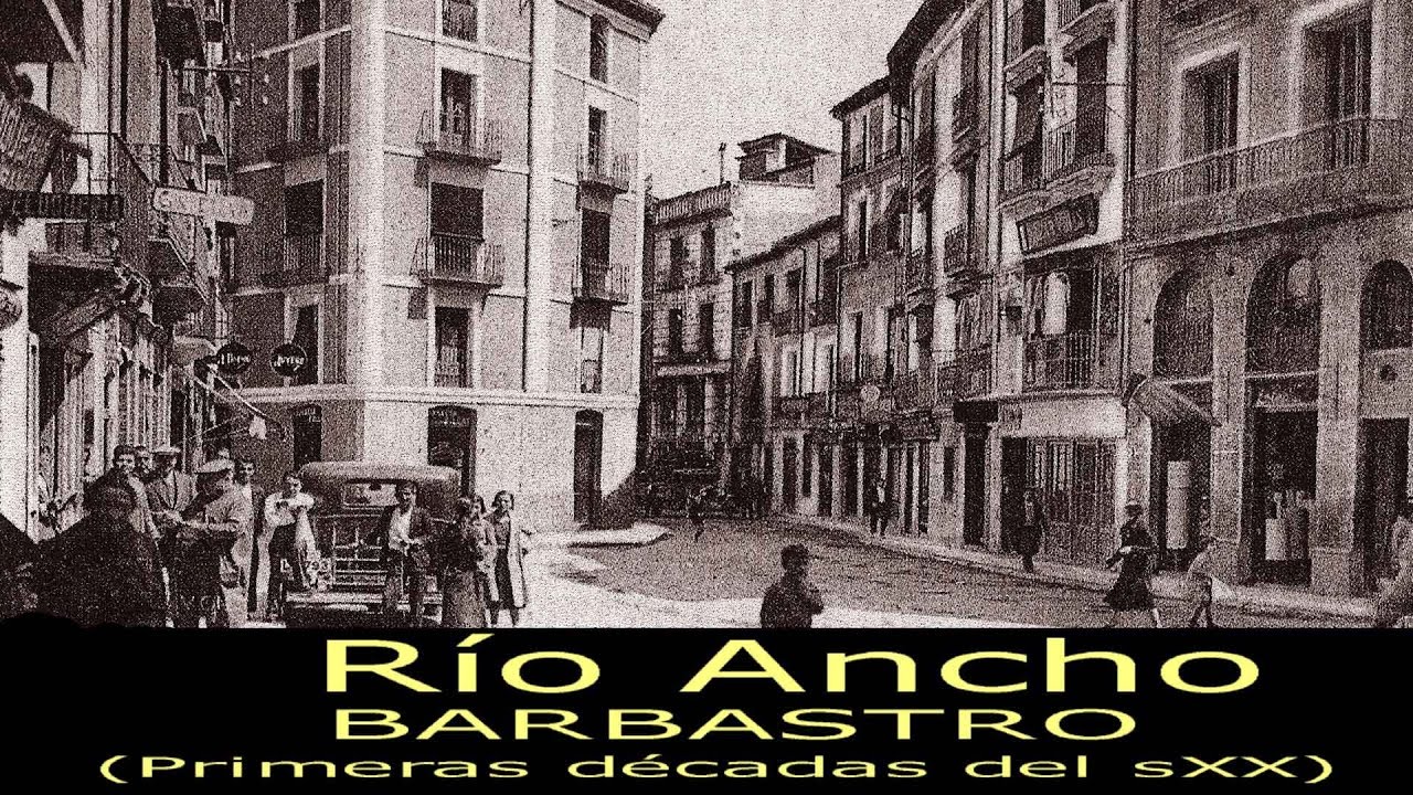 Barbastro. Calle Riancho entera. Fotos antiguas. Primeras décadas del sXX.