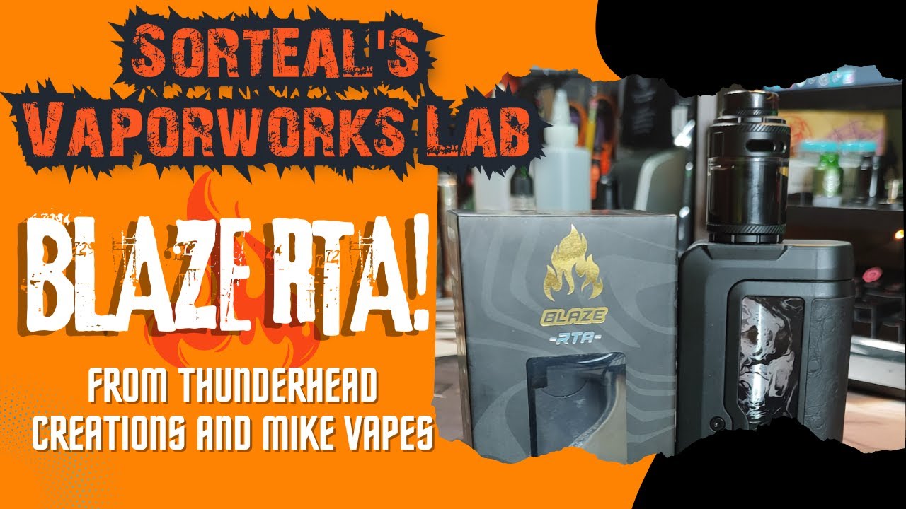 The Blaze RTA from Thunderhead Creations and Mike Vapes!