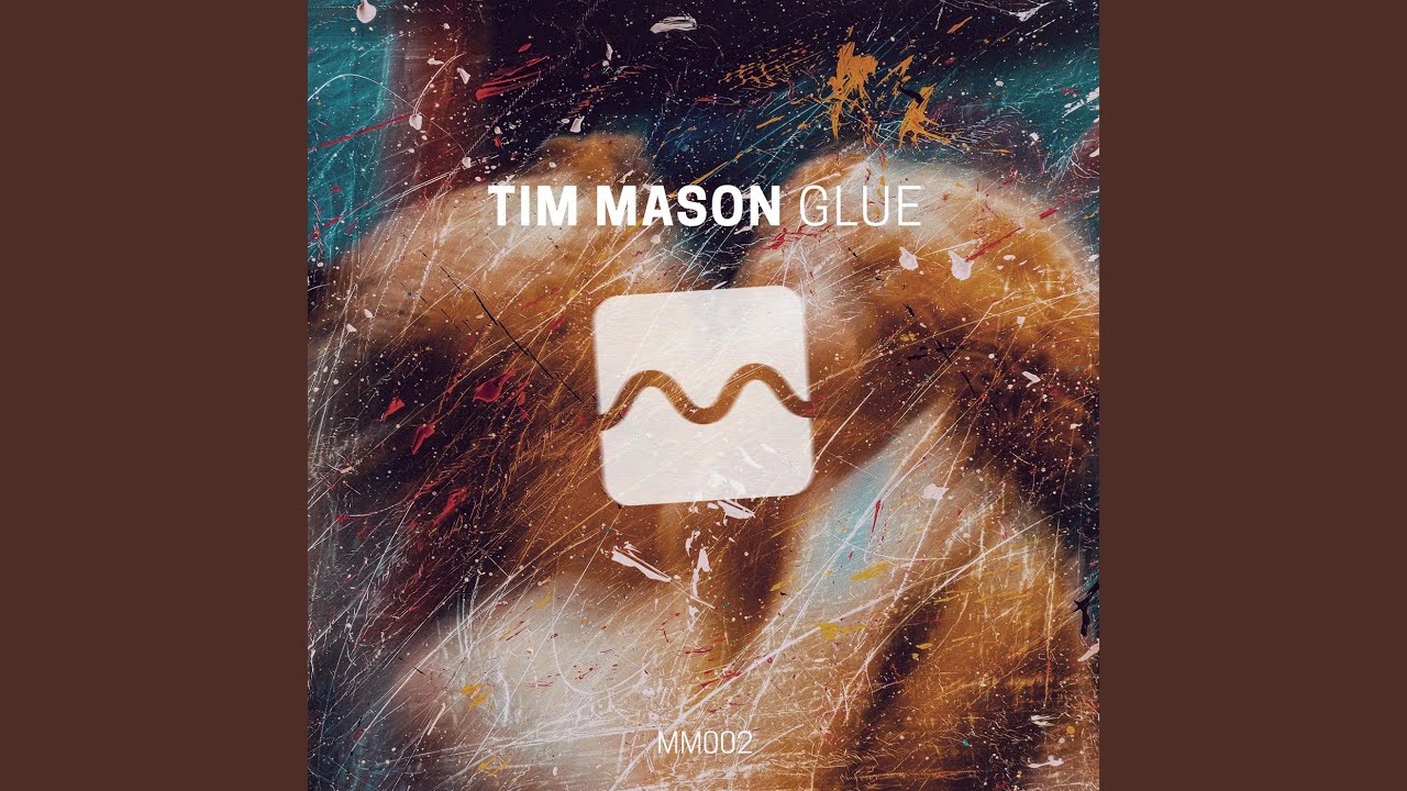 Glue (Extended Mix)